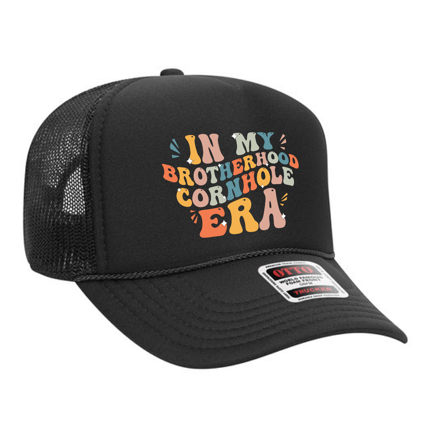 In my Brotherhood Cornhole Era Trucker Snapback Hat